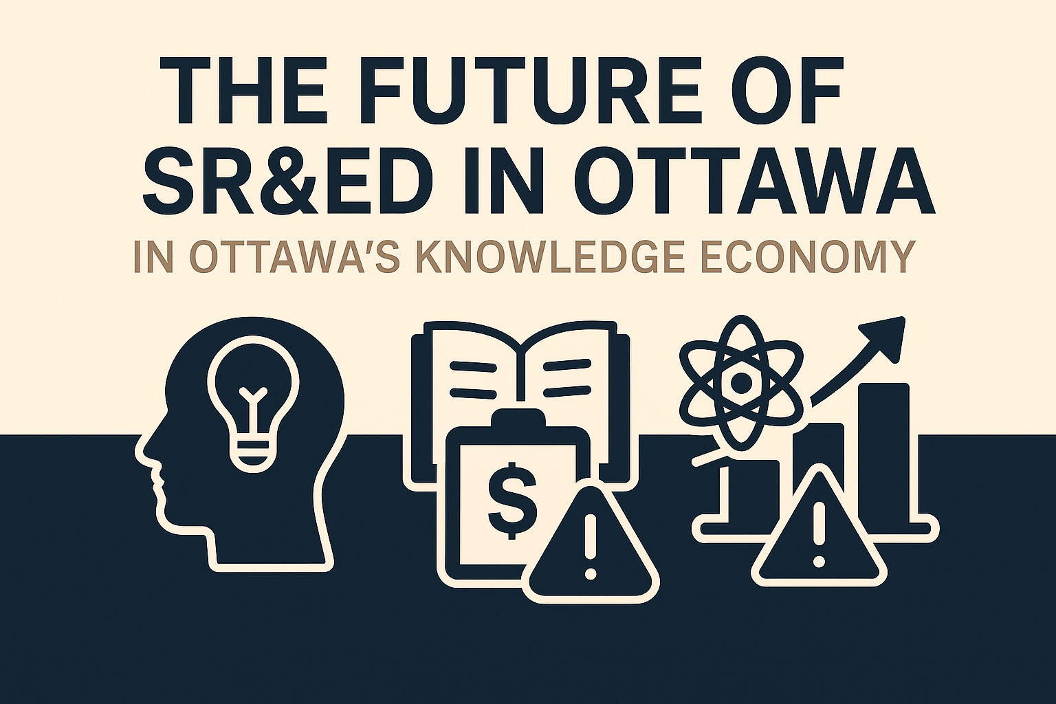 The Future of SR&ED in Ottawa’s Knowledge Economy